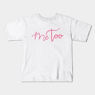 ME TOO 30 Kids T-Shirt